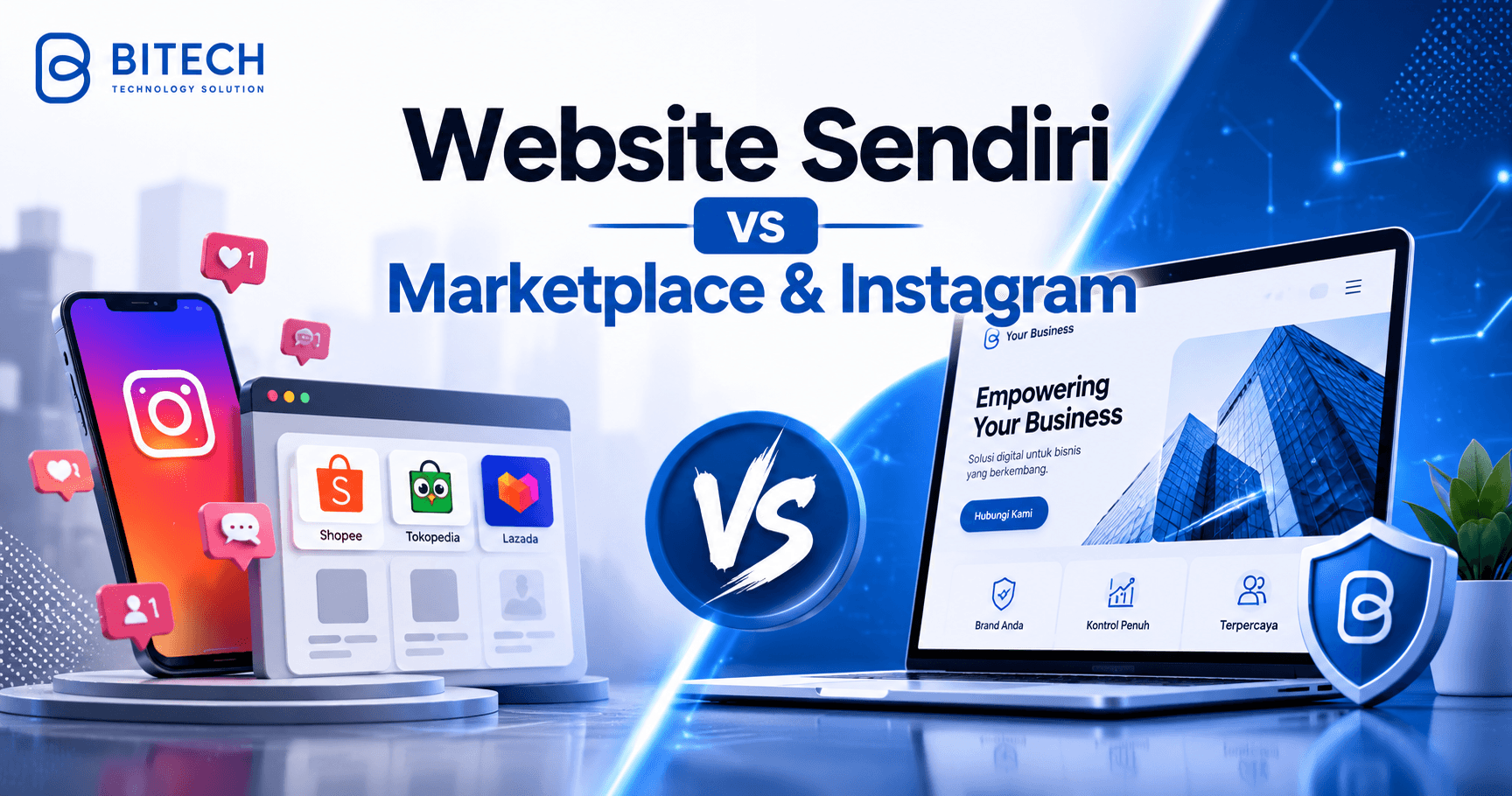Perbandingan kehadiran bisnis di marketplace dan media sosial versus website milik sendiri